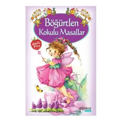 Böğürtlen Kokulu Masallar Anonim