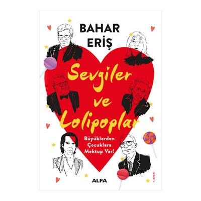 Sevgiler ve Lolipoplar - Bahar Eriş